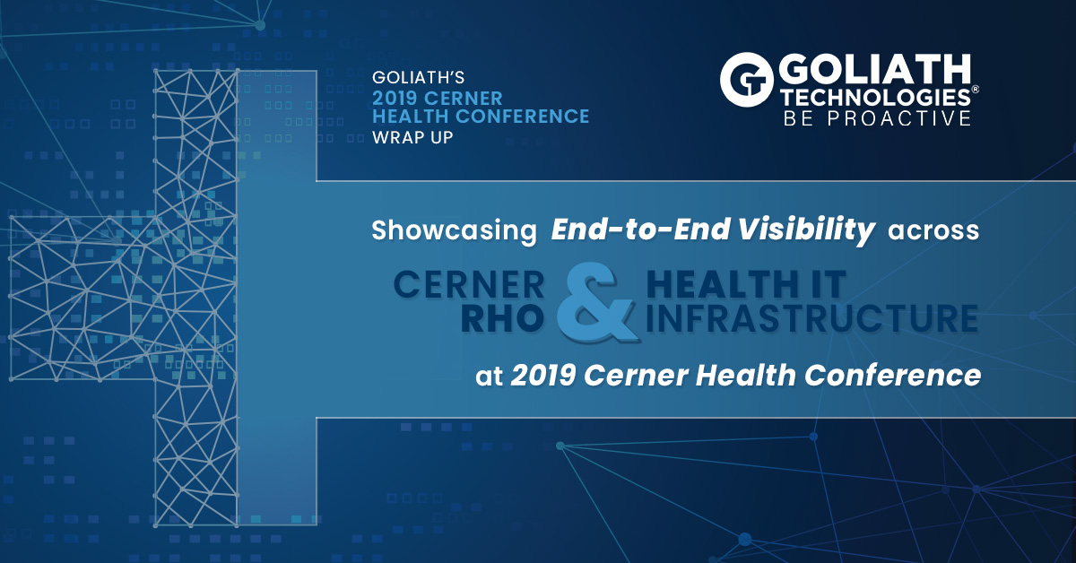 Showcasing End-to-End Visibility Across Cerner RHO and Health IT Infrastructure at 2019 Cerner Health Conference