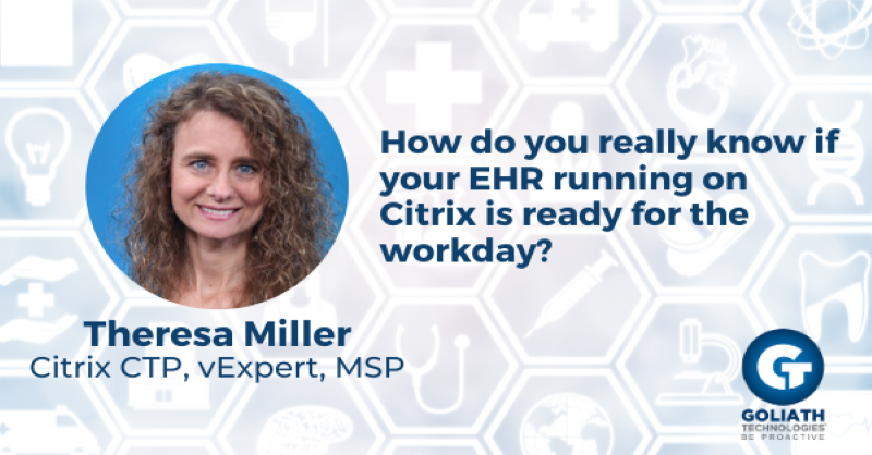 Is Your EHR Running On Citrix Ready For The Workday