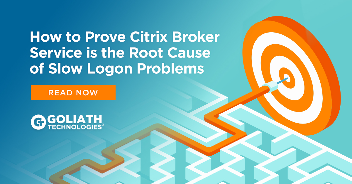 How to Prove Citrix Broker Service is the Root Cause of Slow Logon Problems
