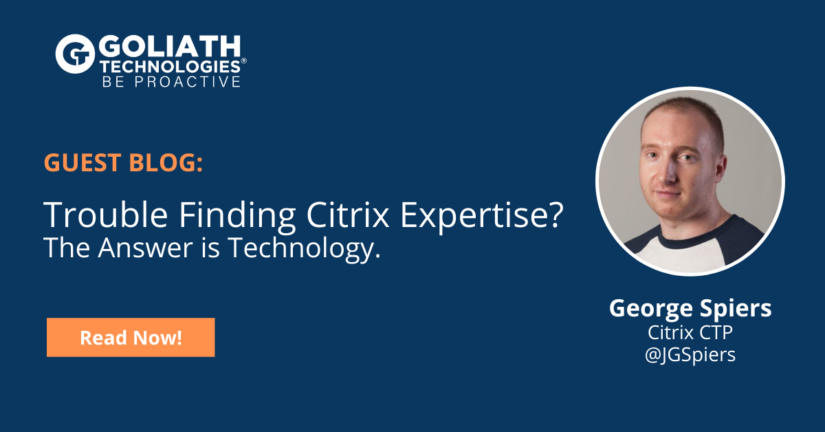 Trouble Finding Citrix Expertise? The Answer is Technology
