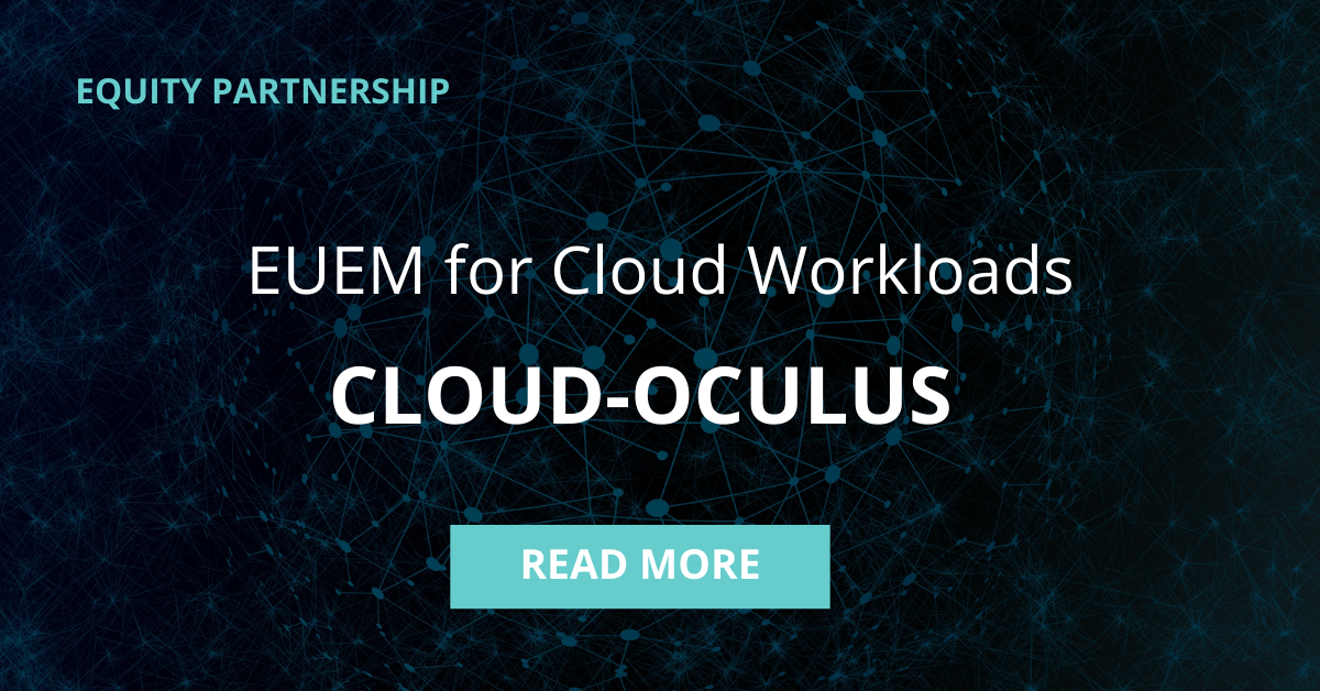 Equity Partnership EUEM for Hybrid IT Environments Cloud Oculus