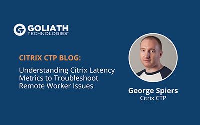 Troubleshoot Remote Worker Issues Using Citrix Latency Metrics