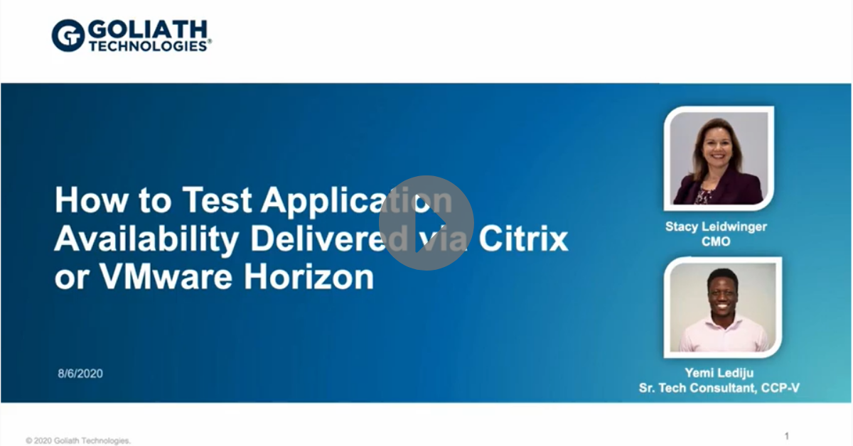 How to test application availability delivered via Citrix or VMware Horizon 