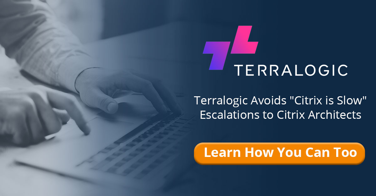 Terralogic-Blog-Tile-large Terralogic Uses Goliath to Resolve Citrix is Slow Success Story
