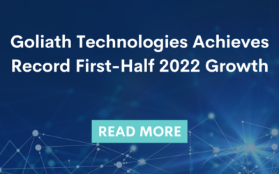 Goliath Technologies Achieves Record First-Half 2022 Growth