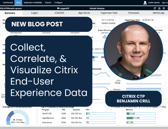 Collect, Correlate, & Visualize Citrix End-User Experience Data