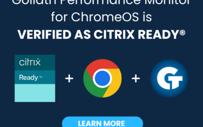Goliath Performance Monitor for ChromeOS is Verified as Citrix Ready®