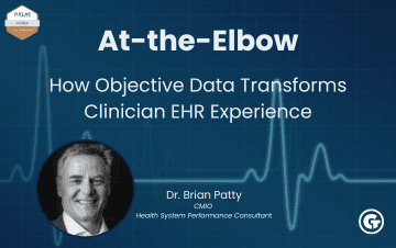 How Objective Data Transforms Clinician EHR Experience How Objective Data Transforms Clinician EHR Experience