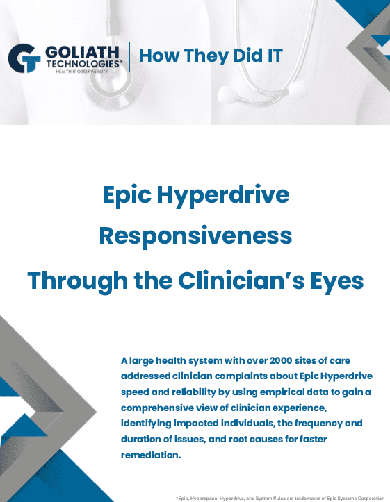 Epic Hyperdrive Responsiveness Through the Clinican's Eyes