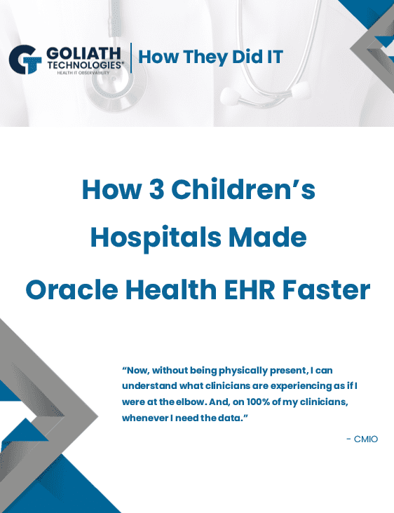 How 3 Children's Hospitals Made Oracle Health EHR Faster